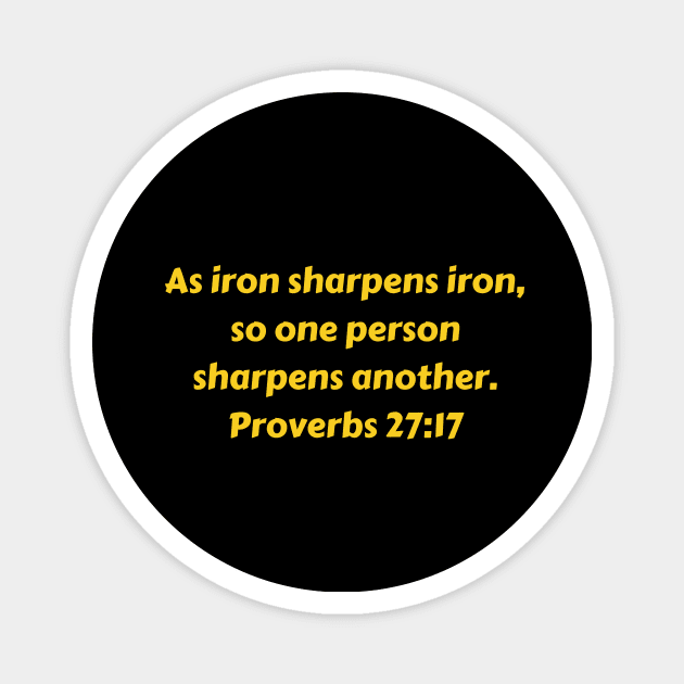 Bible Verse Proverbs 27:17 Magnet by Prayingwarrior